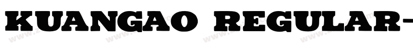 kuangao Regular字体转换
